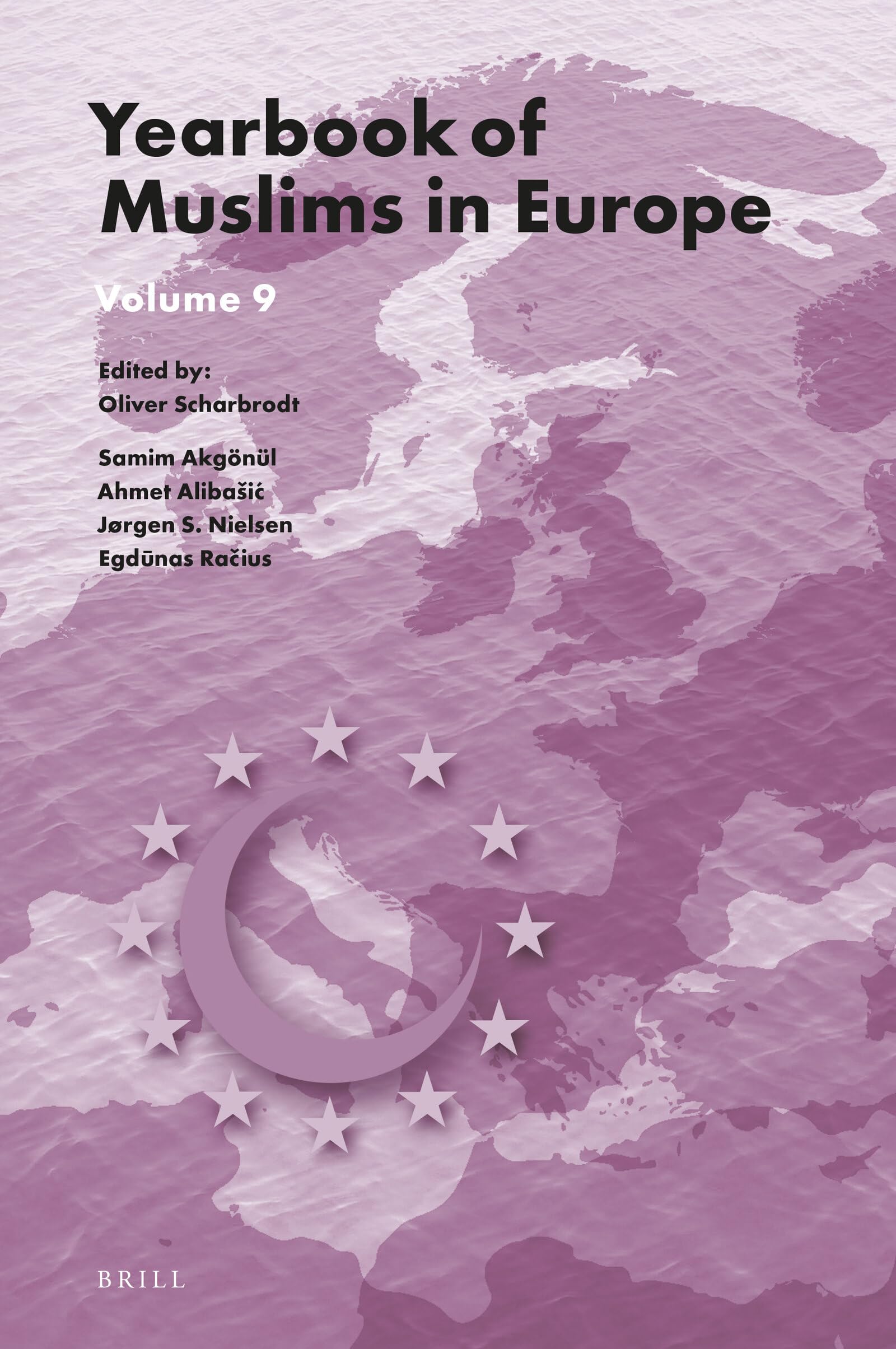 Yearbook of Muslims in Europe, Volume 9 Books