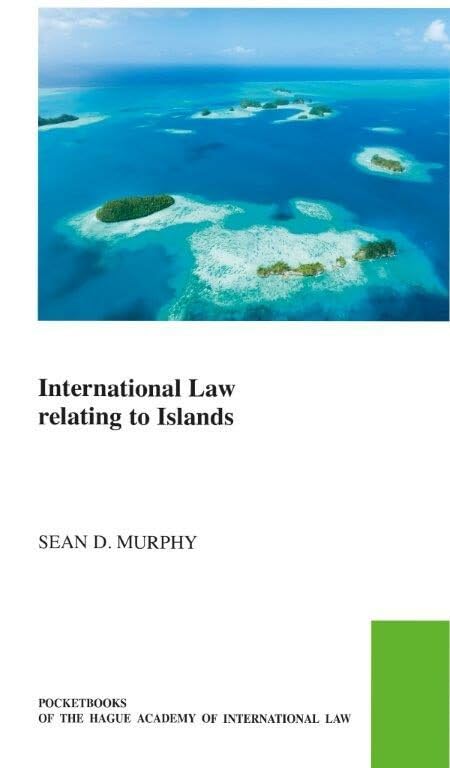 International Law Relating to Islands book