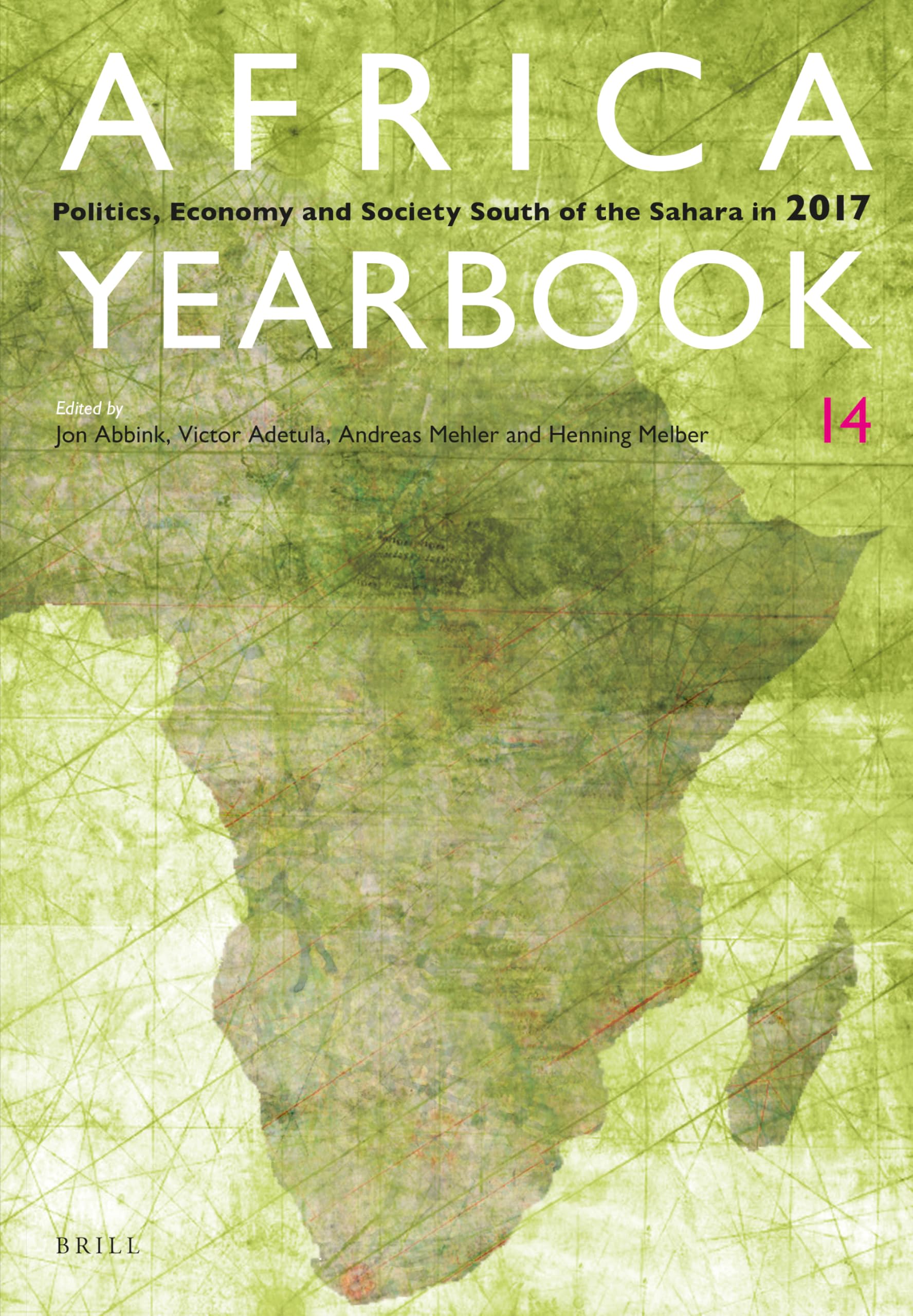 Africa Yearbook Volume 14: Politics, Economy and Society South of the Sahara in 2017 Social Sciences