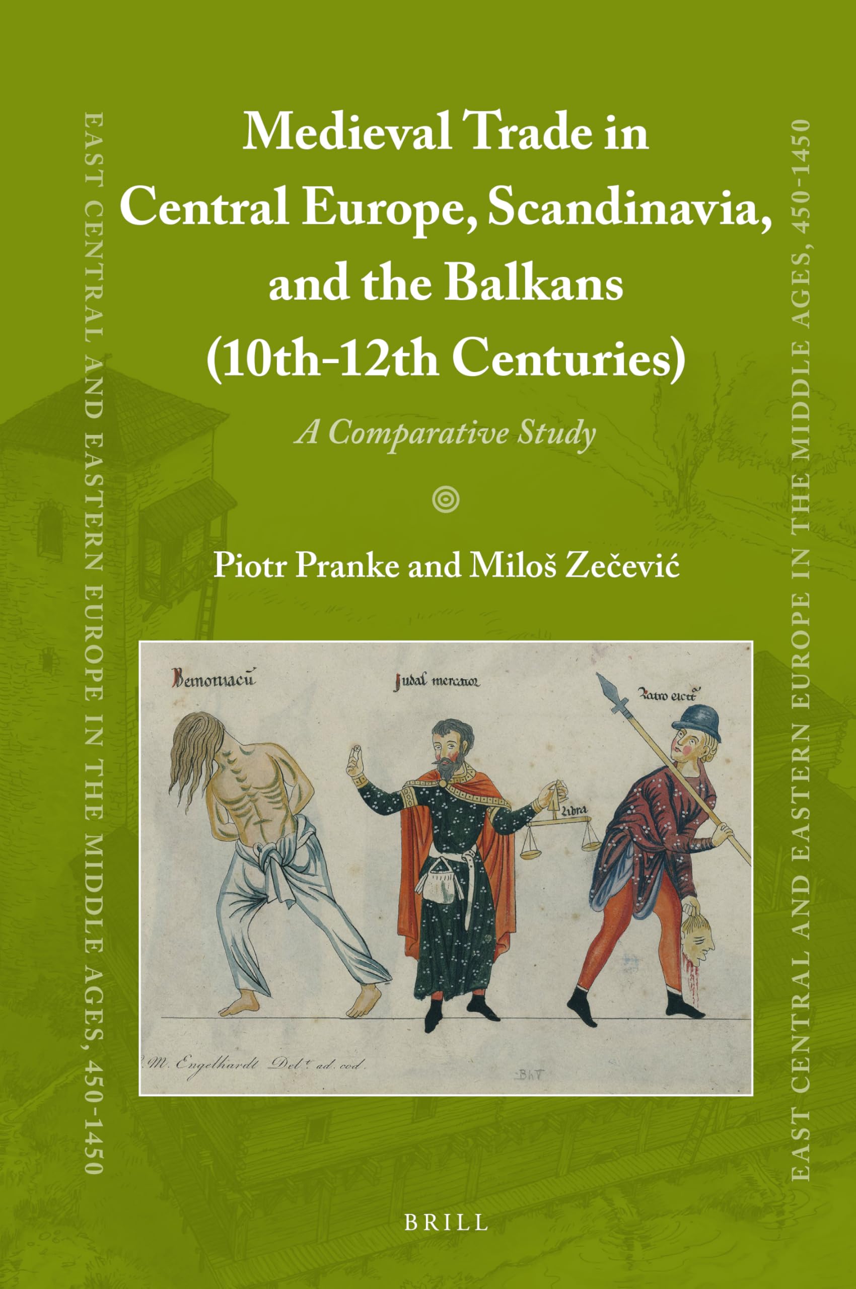 Medieval Trade in Central Europe, Scandinavia, and the Balkans (10th-12th Centuries) Politics & History