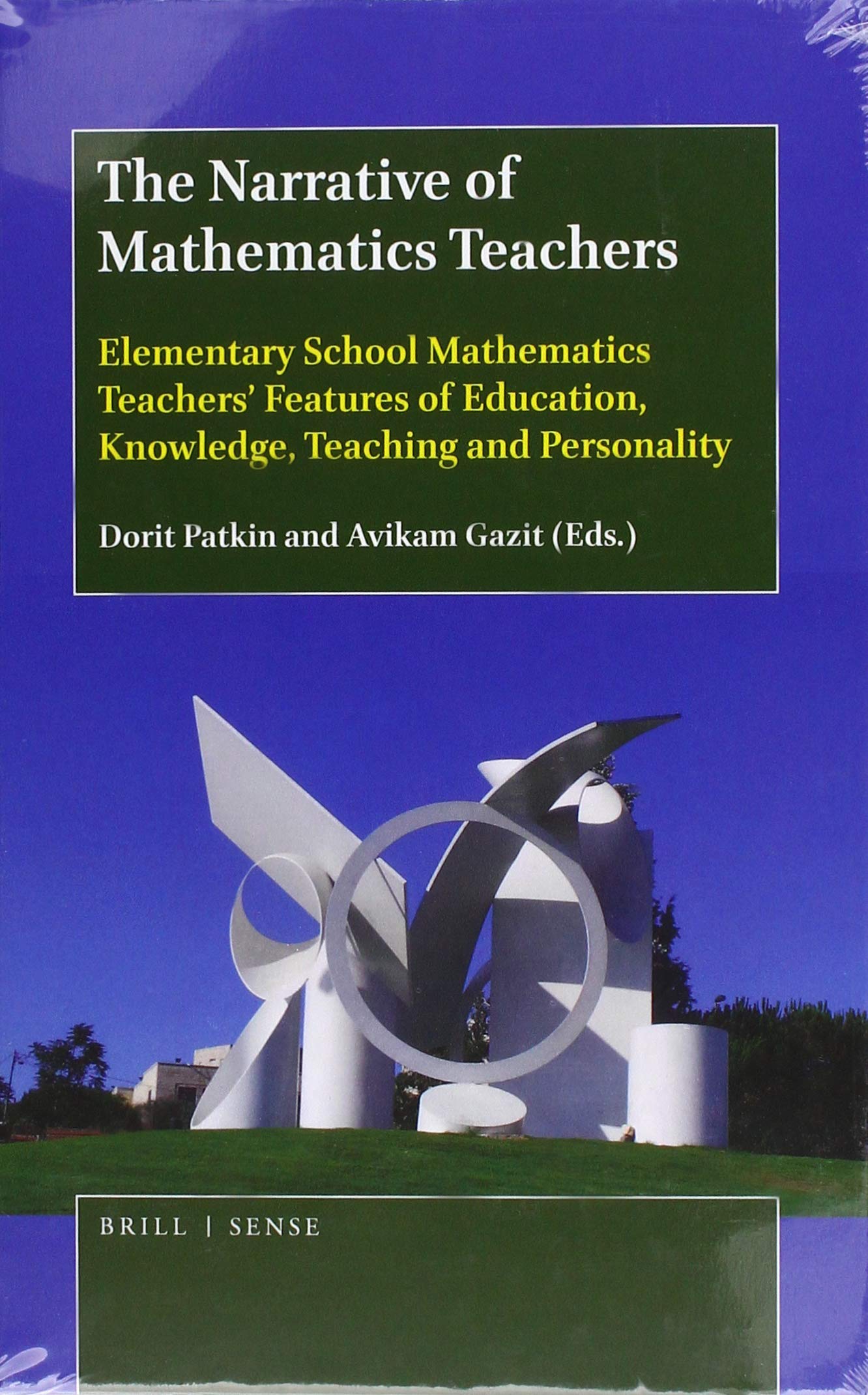 The Narrative of Mathematics Teachers: Elementary School Mathematics Teachers' Features of Education, Knowledge, Teaching and Personality General education