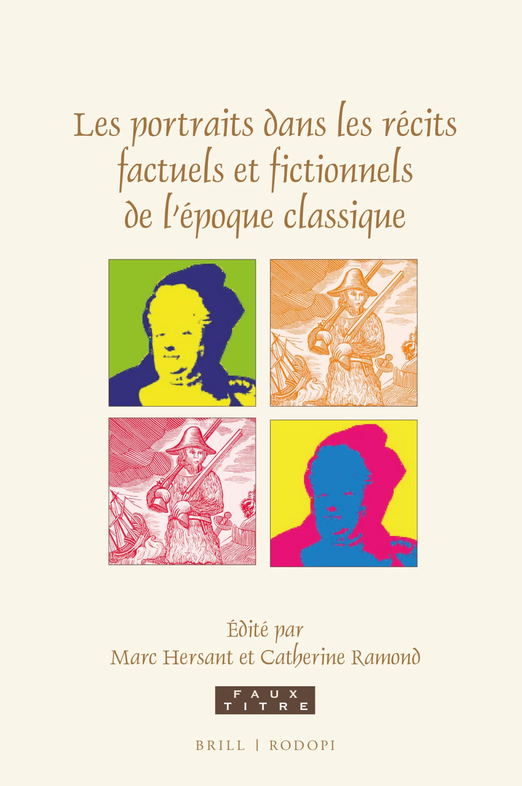 Les Portraits dans les récits factuels et fictionnels de l’époque classique book