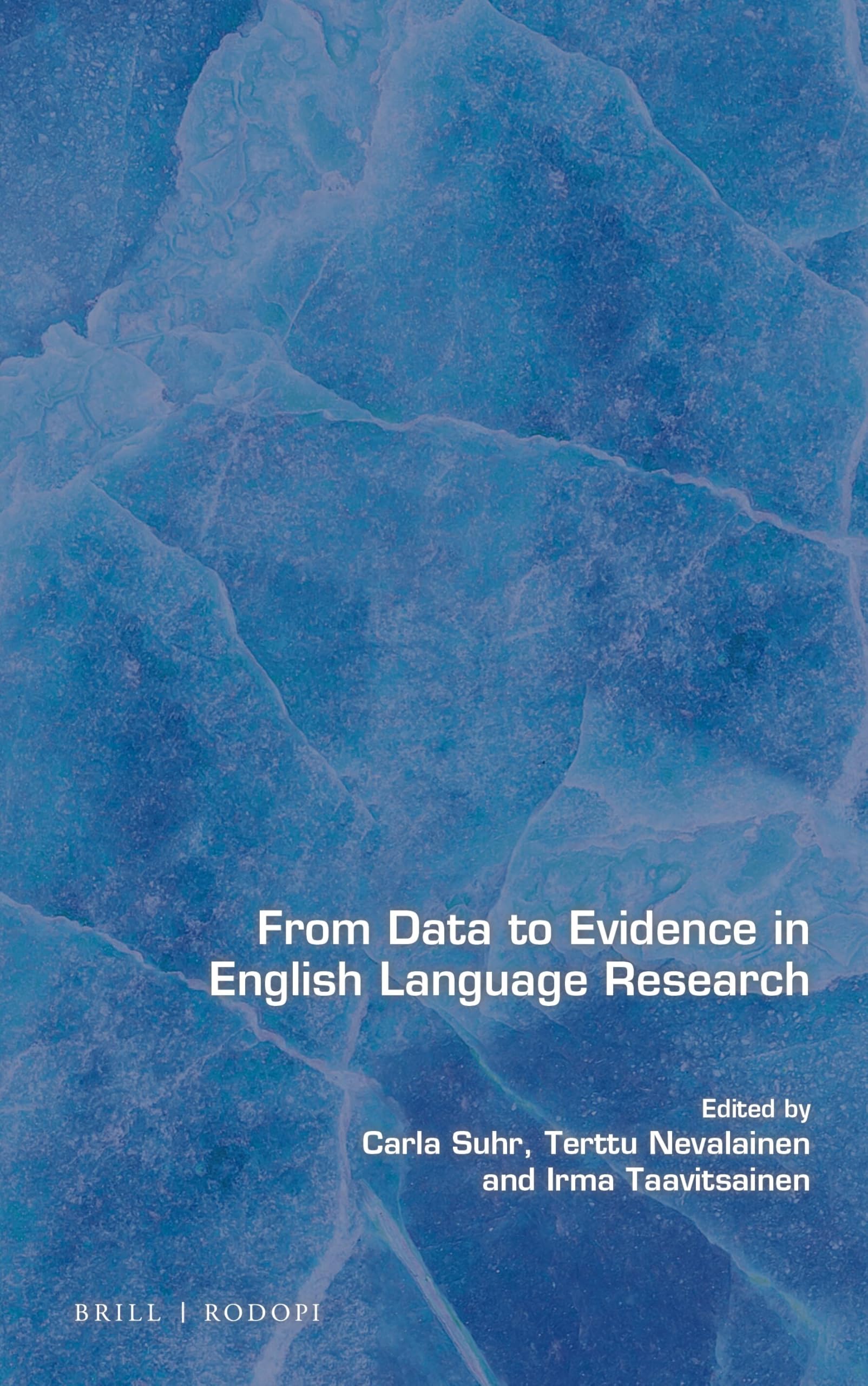 From Data to Evidence in English Language Research (Language and Computers, Band 83) Social Sciences