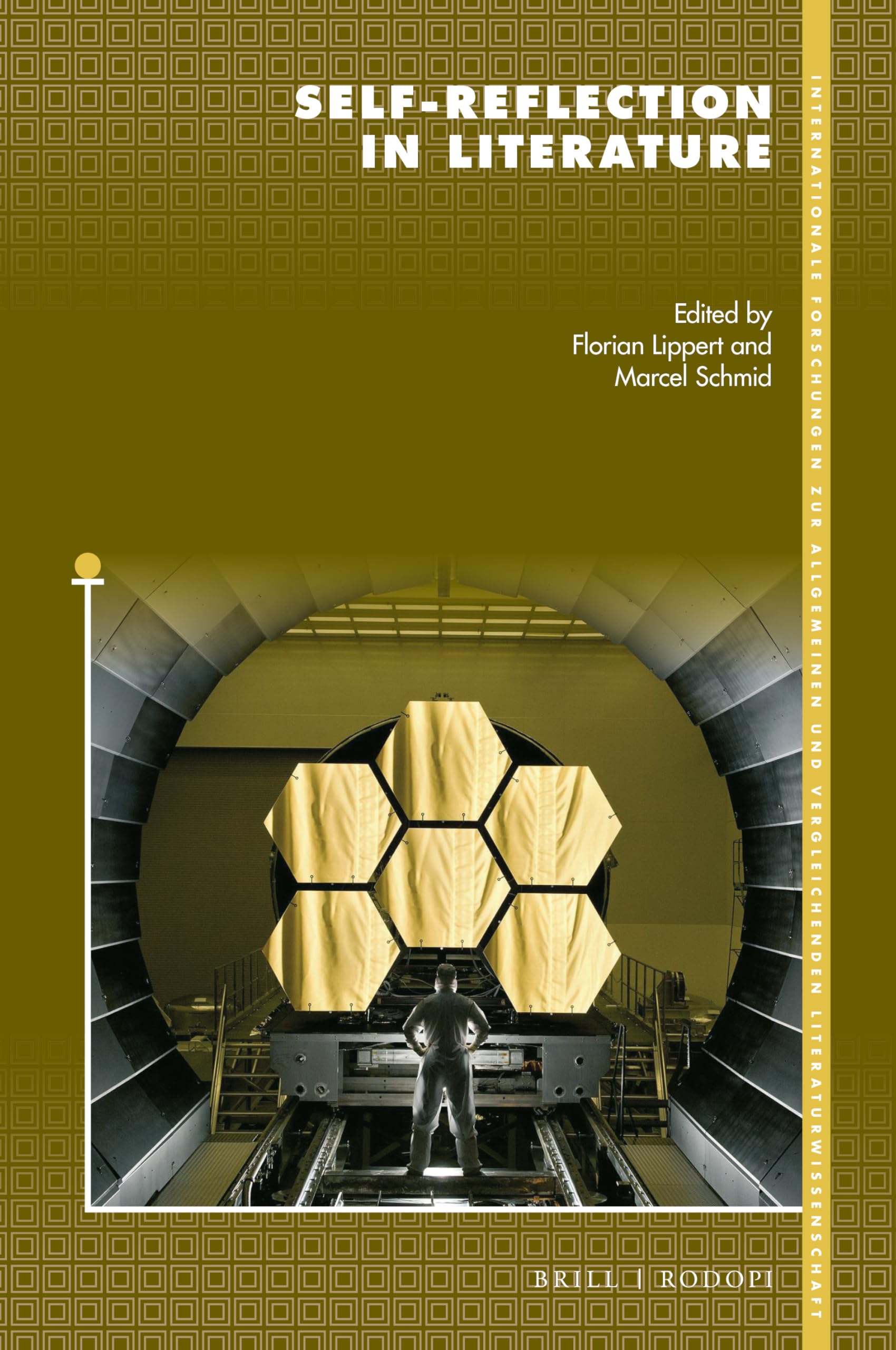 Self-Reflection in Literature (Internationale Forschungen Zur Allgemeinen Und Vergleichenden Literaturwissenschaft, 202, Band 202) Philosophy