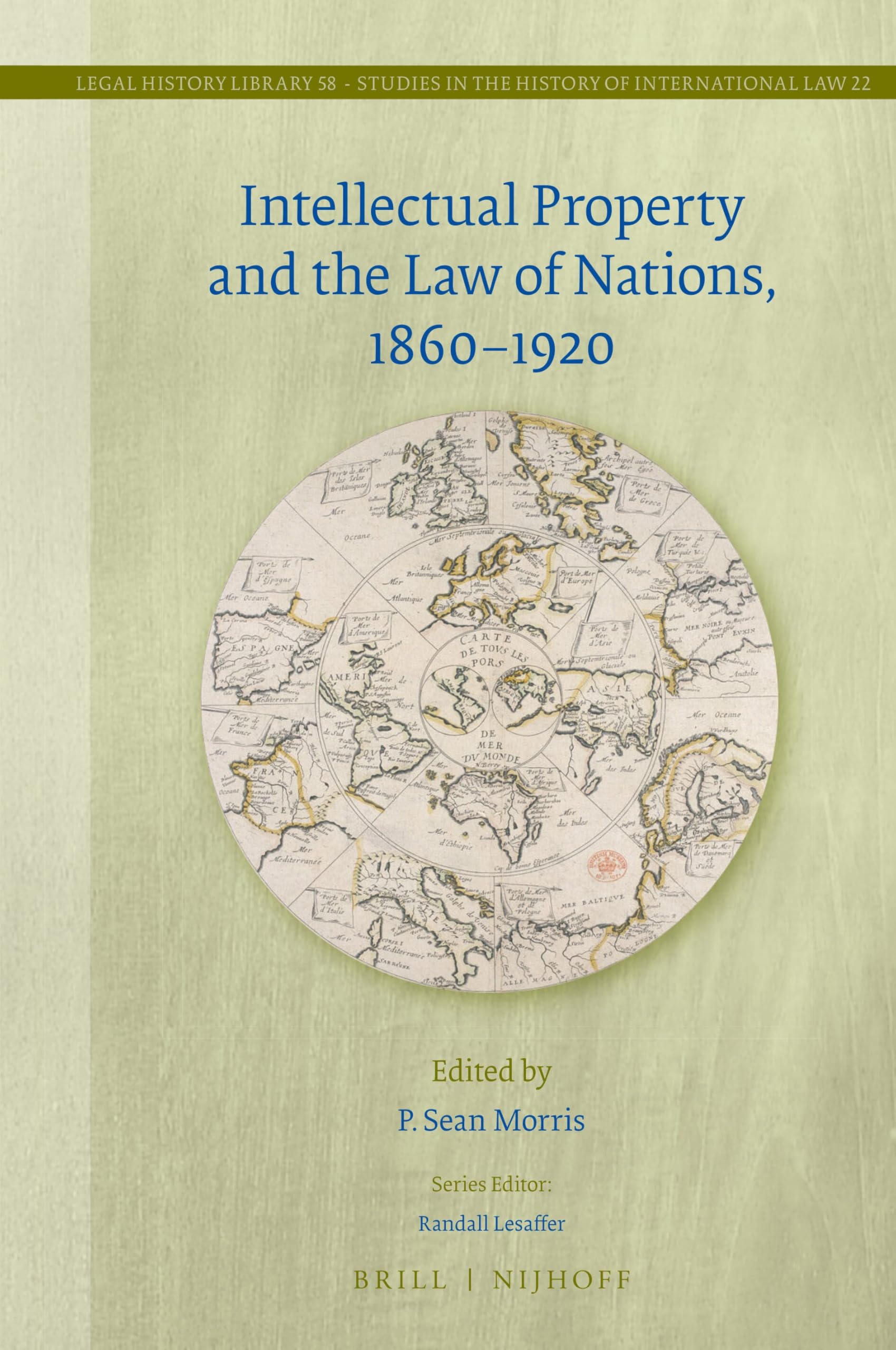 Intellectual Property and the Law of Nations, 1860-1920 book