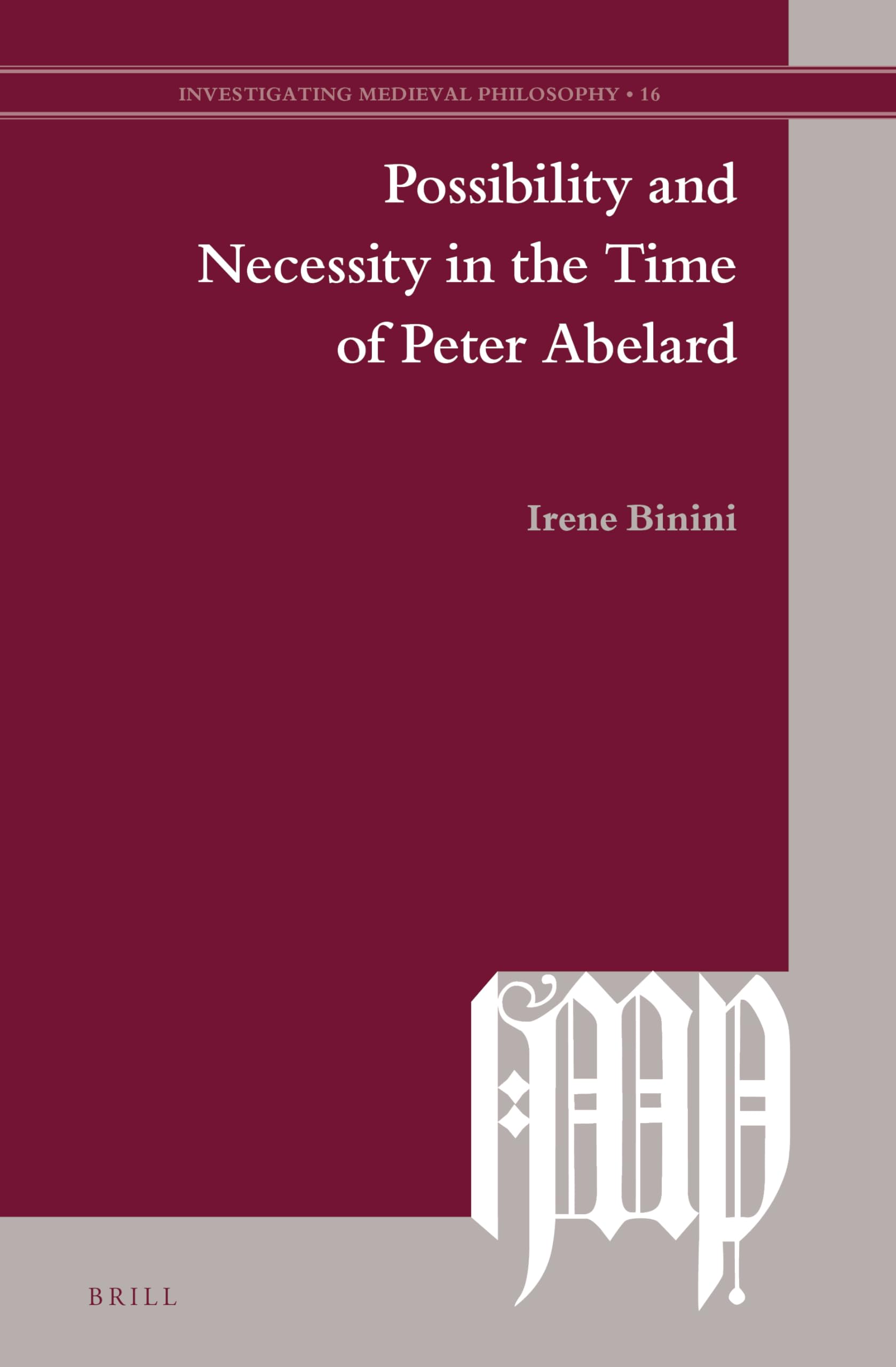 Possibility and Necessity in the Time of Peter Abelard Philosophy