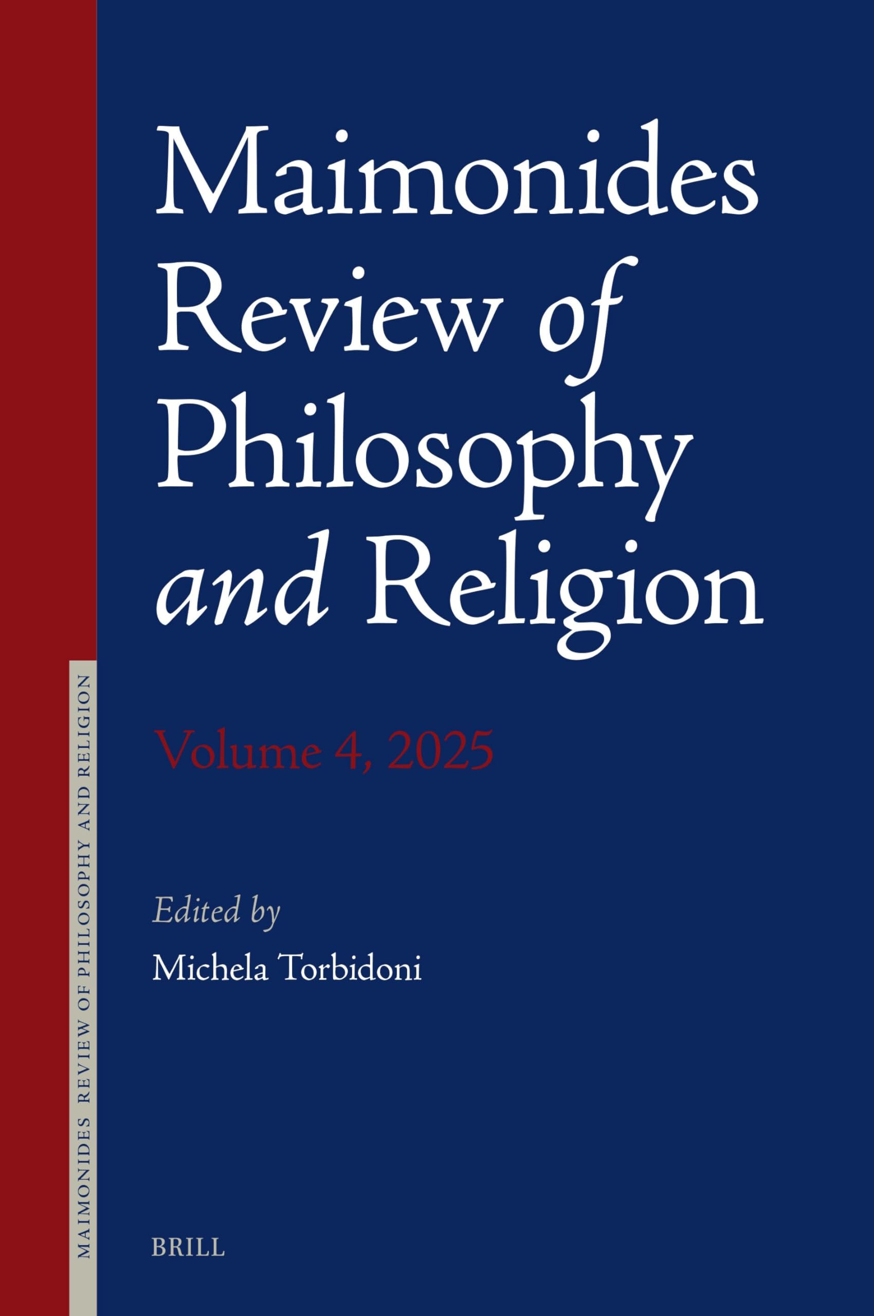 Maimonides Review of Philosophy and Religion, 2025 (Maimonides Review of Philosophy and Religion, 4, Band 4) Philosophy