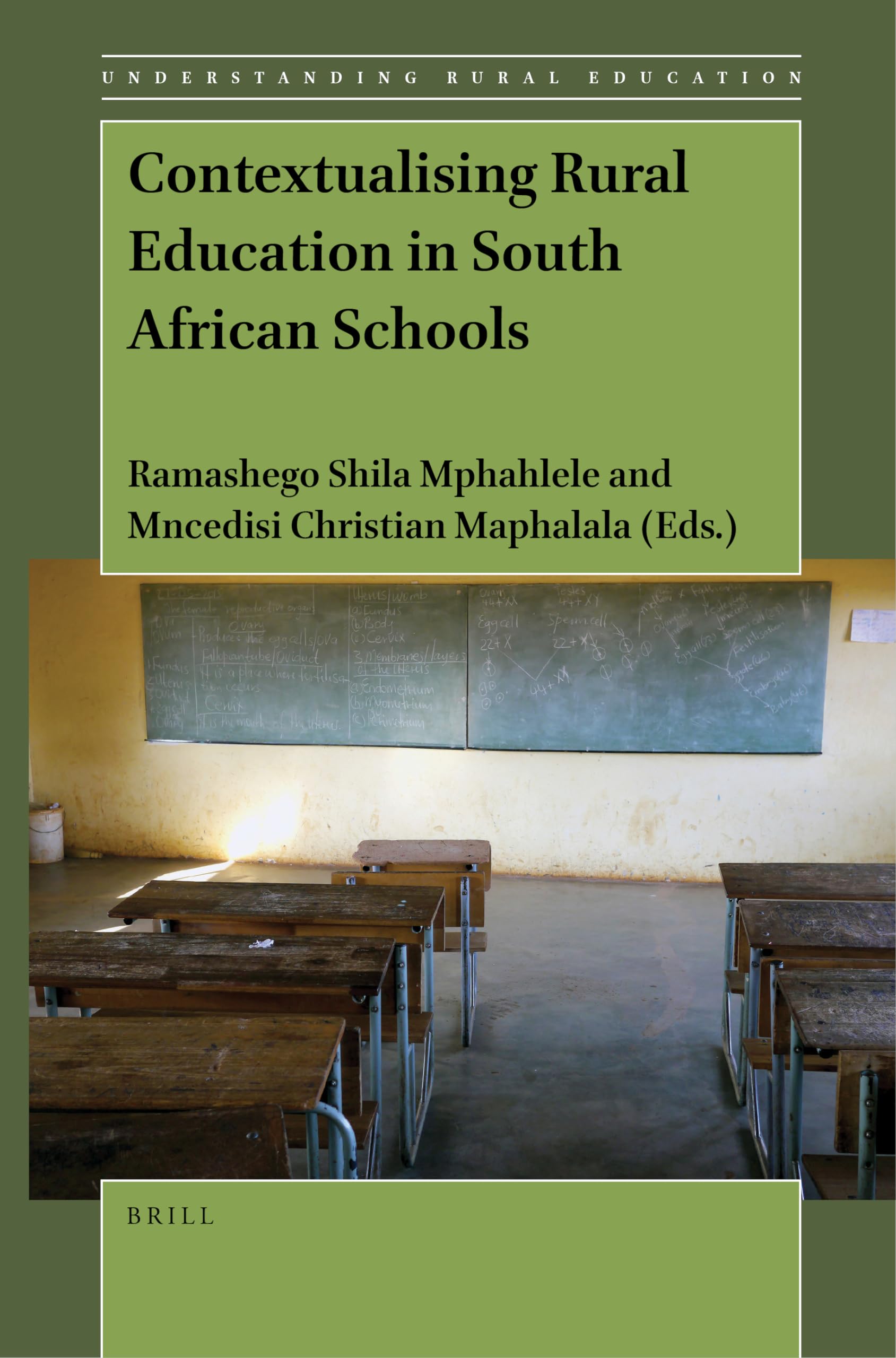 Contextualising Rural Education in South African Schools (Understanding Rural Education, 3, Band 3) Education & Training
