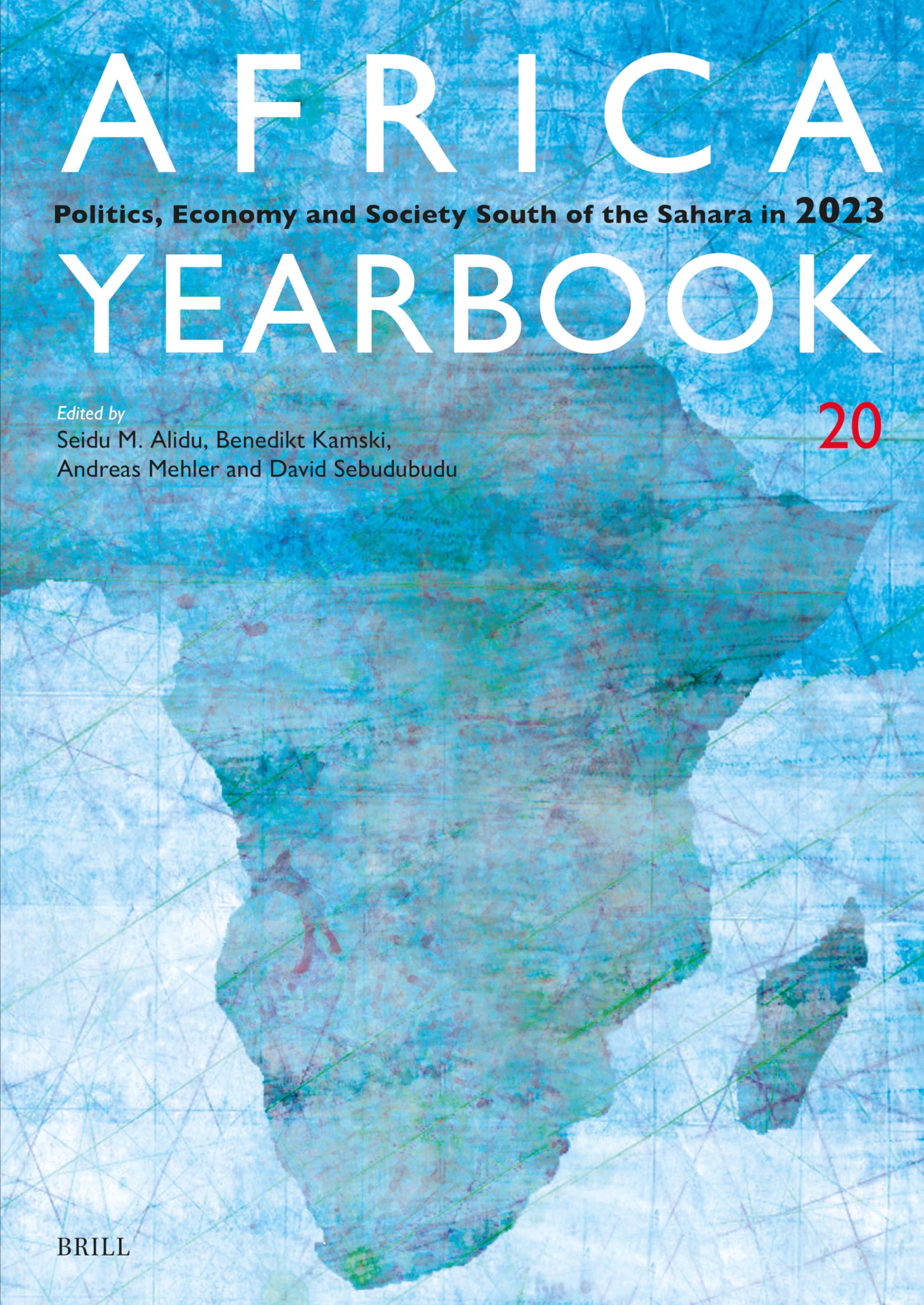 Africa Yearbook Volume 20: Politics, Economy and Society South of the Sahara in 2023 Social Sciences
