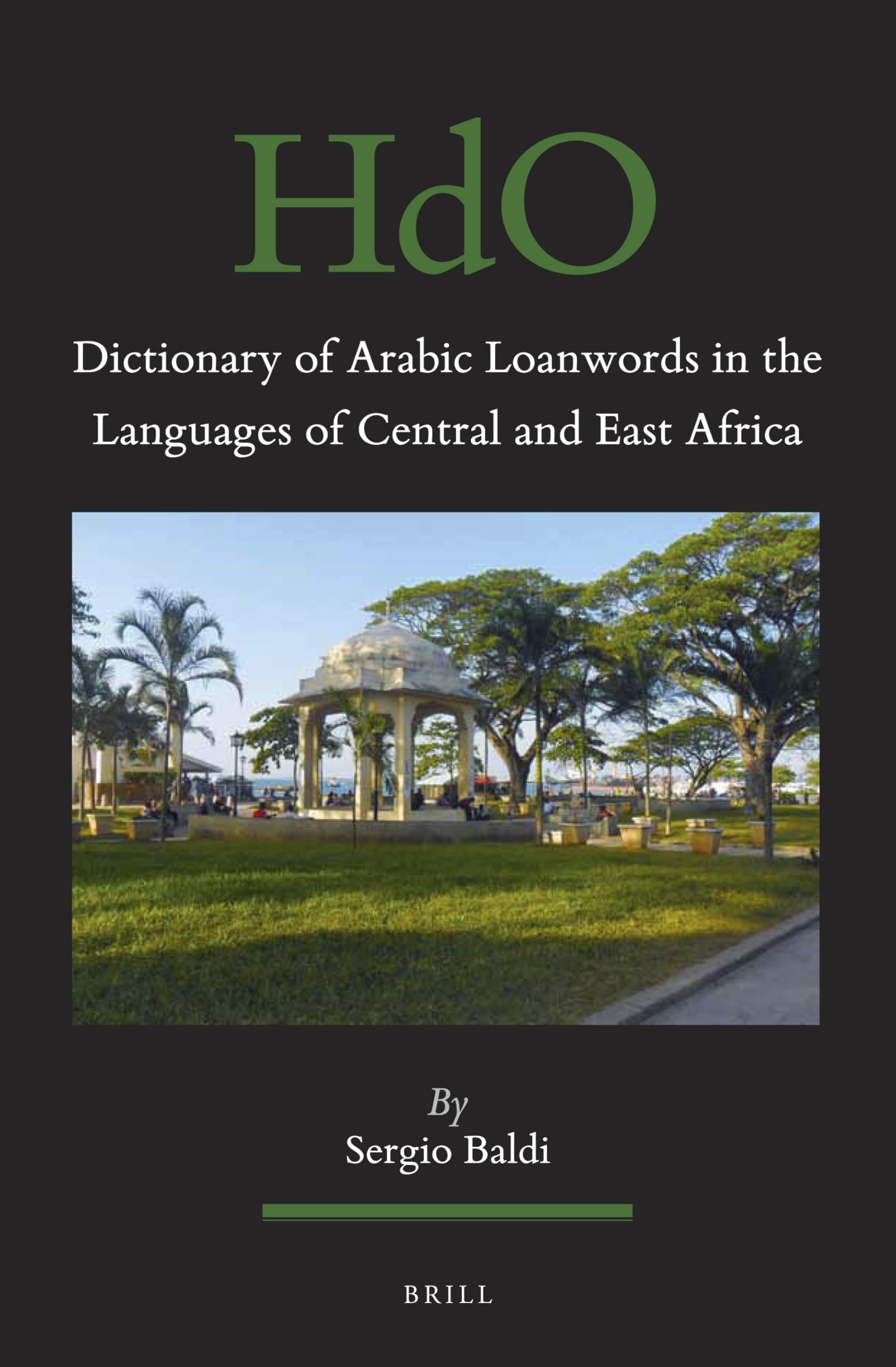 Dictionary of Arabic Loanwords in the Languages of Central and East Africa Social Sciences