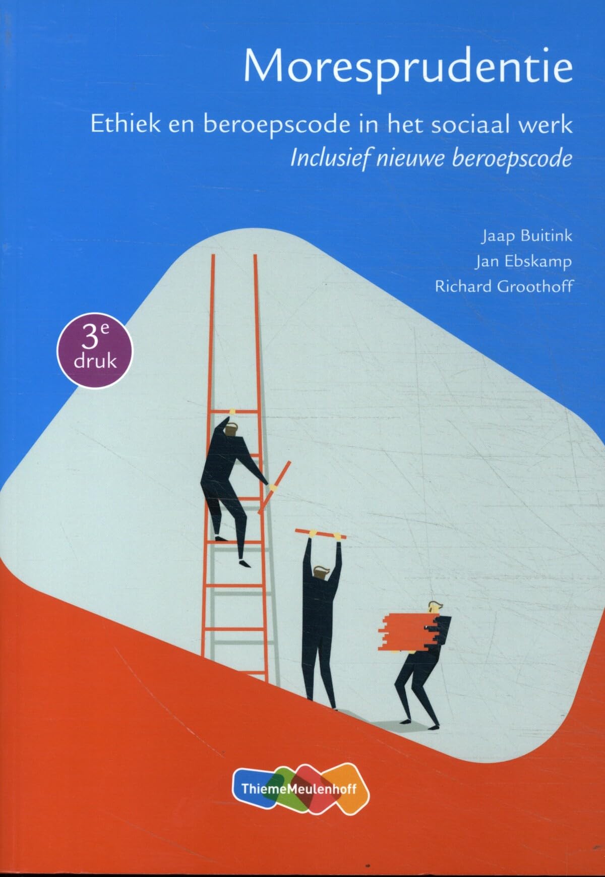 Moresprudentie: ethiek en beroepscode in het sociaal werk, inclusief nieuwe beroepscode book