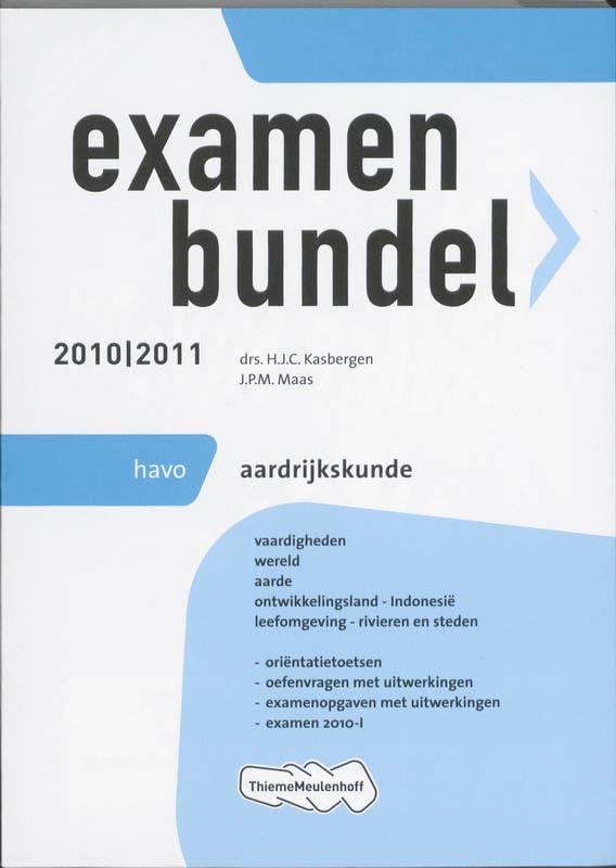 Examenbundel Aardrijkskunde 2010/2011 Havo Books