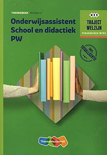 Traject Combipakket Onderwijsassistent School en didactiek PW niveau 4 boek en totaallicentie 1 jaar Study Guides
