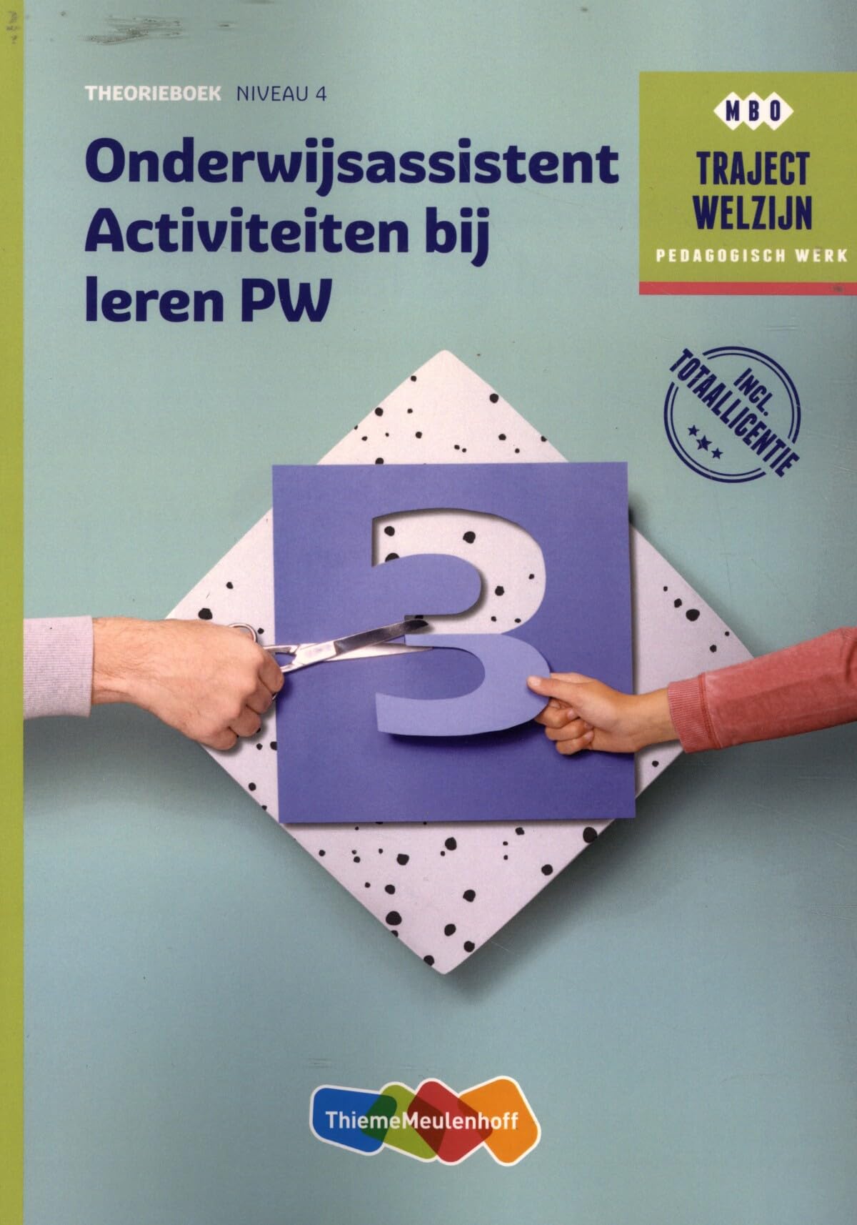 Traject Combipakket Onderwijsassistent Activiteiten bij leren PW niveau 4 boek en totaallicentie 1 jaar Study Guides