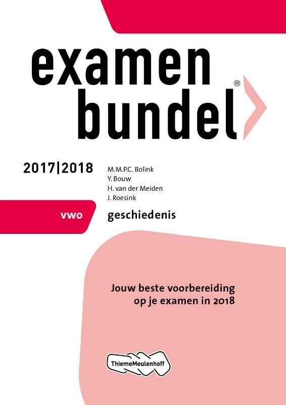 Examenbundel vwo Geschiedenis 2017/2018 book