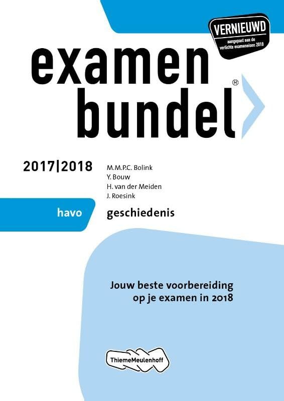 Examenbundel havo Geschiedenis 2017/2018: jouw beste voorbereiding op je examen in 2018 book