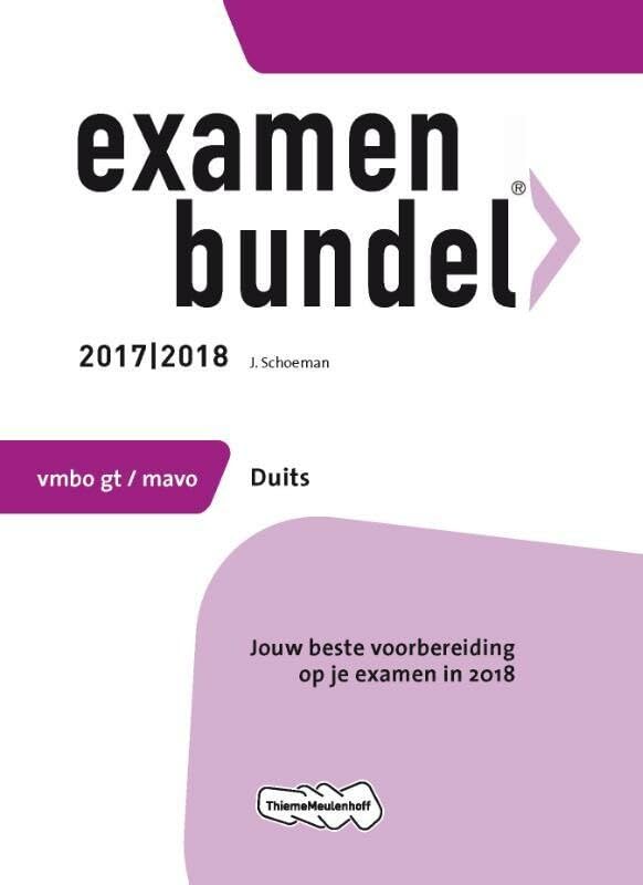 Examenbundel vmbo-gt/mavo Duits 2017/2018: jouw beste voorbereiding op je examen in 2018 book