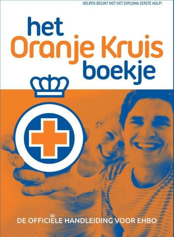 Oranje Kruisboekje: officiële handleiding voor EHBO Books