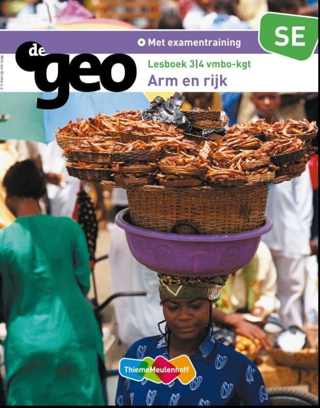 De Geo Lesboek 3/4 vmbo kgt SE Arm en Rijk book