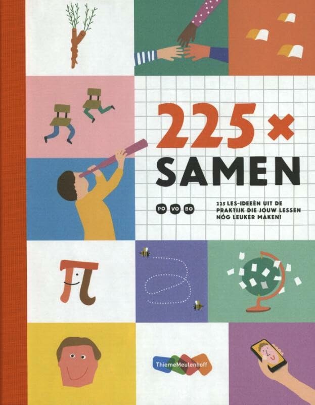 225 x samen: 225 les-ideeën uit de praktijk die jouw lessen nóg leuker maken book