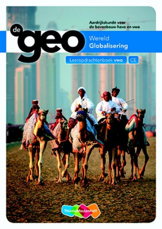 De Geo bovenbouw leeropdrachtenboek vwo Globalisering book