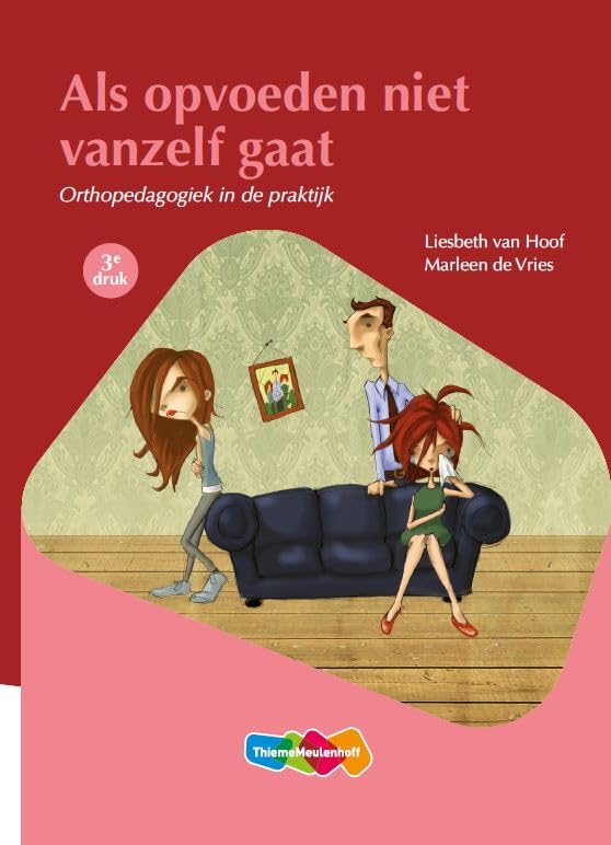 Als opvoeden niet vanzelf gaat: orthopedagogiek in de praktijk book