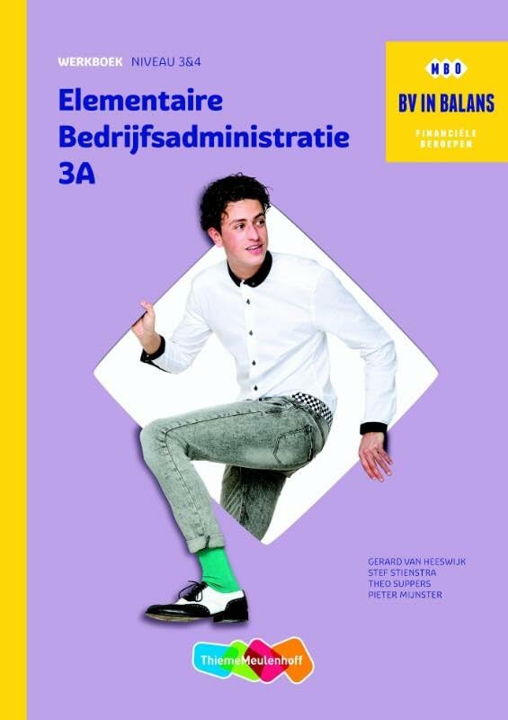 Elementaire bedrijfsadministratie Werkboek deel 3A-B book