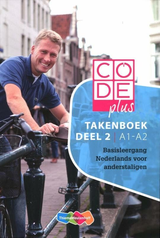 Code Plus Takenboek Deel 2 A1-A2: basisleergang Nederlands voor anderstaligen Study Guides