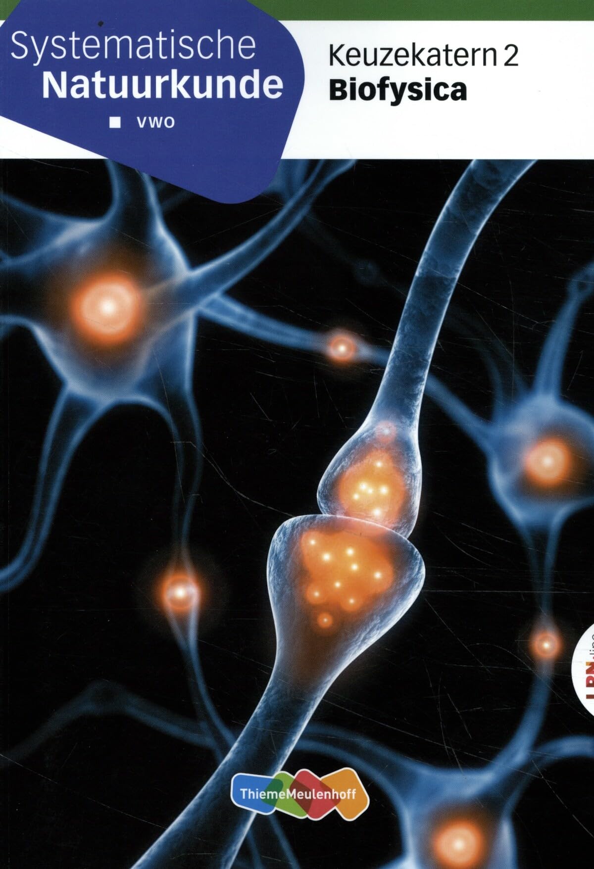 SysNatuurkunde LRN-line Keuzekatern vwo 2 Biofysica book