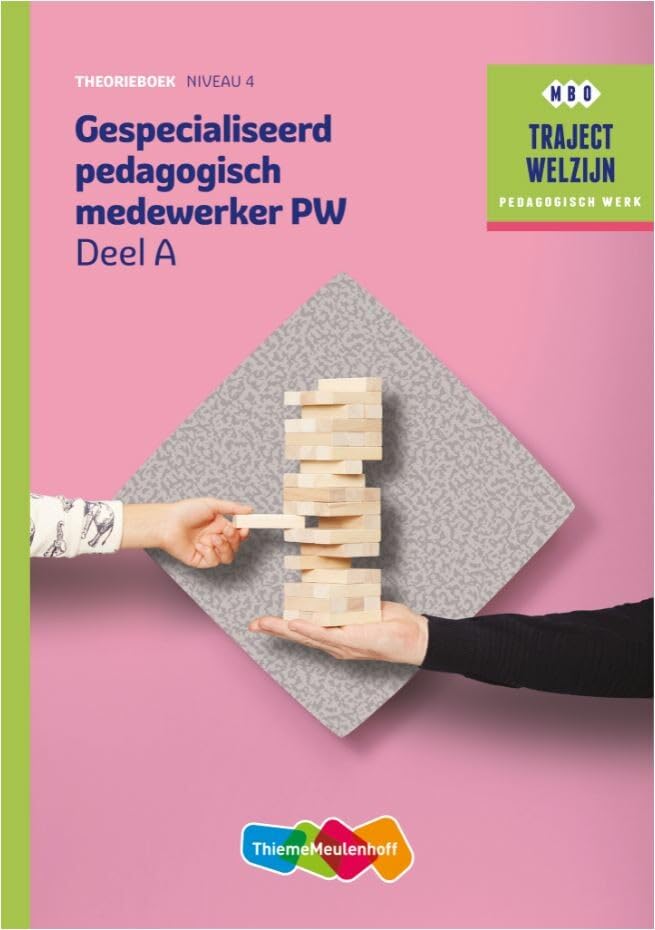 Traject Welzijn Theorieboek Gespecialiseerd pedagogisch medew + SL 1jr book