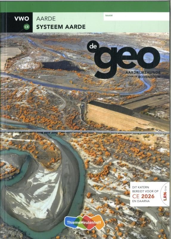 De Geo LRN-line (CE 2024 en CE 2025) boek vwo Systeem aarde book