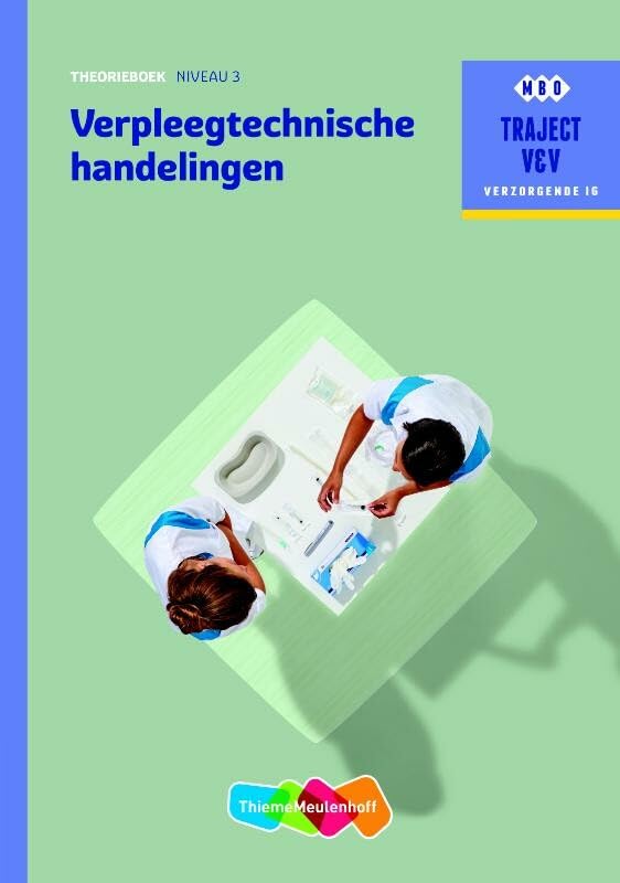 Verpleegtechnische handelingen niveau 3: traject V&V book