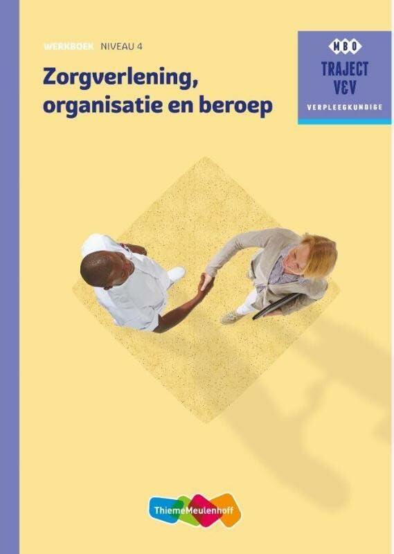 Zorgverlening, organisatie en beroep Werkboek niveau 4 book