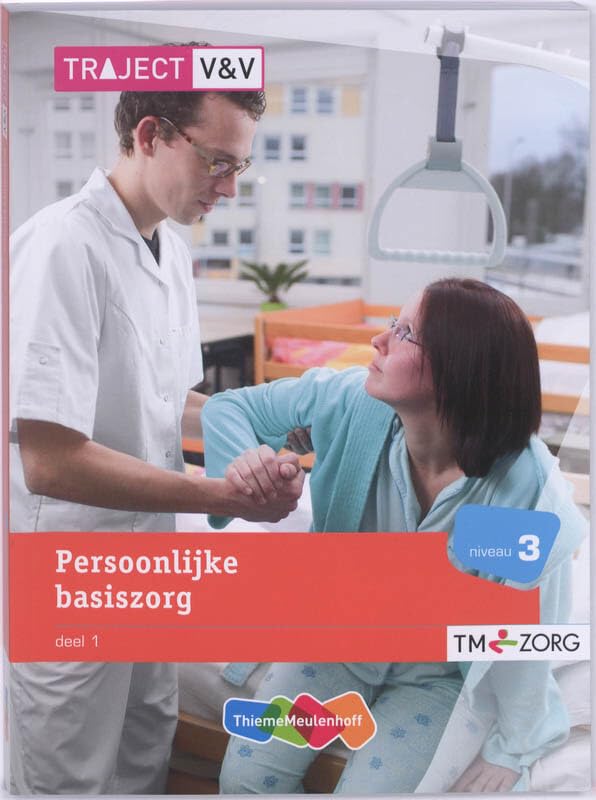Persoonlijke basiszorg niveau 3 deel 1 (Traject V&V) Books