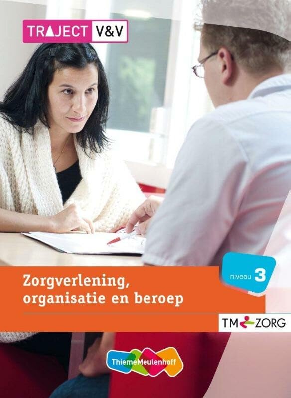 Traject Zorg Zorgverl. organisatie en beroep Basisboek niveau 3 Books