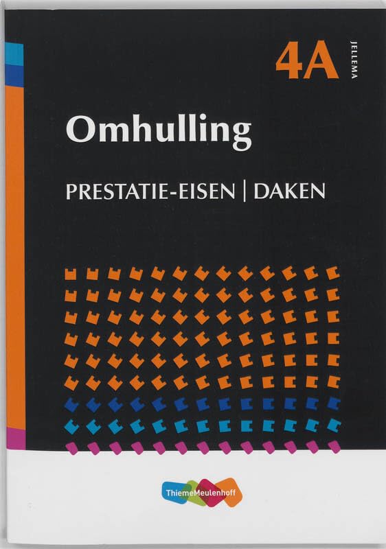 4a Prestatie-eisen daken (Hogere bouwkunde Jellema Bouwtechniek, 4A) Books