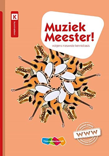 Muziek Meester!: volgens nieuwste kennisbasis Non-fiction