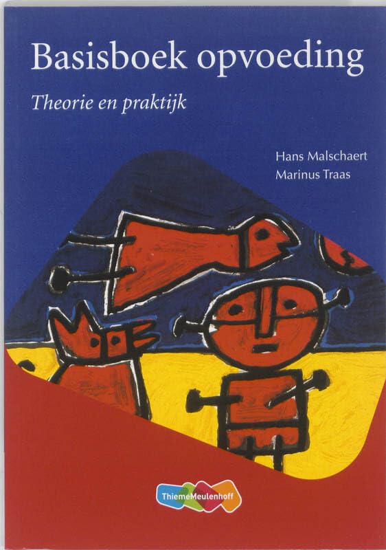 Basisboek opvoeding: theroie en praktijk Books