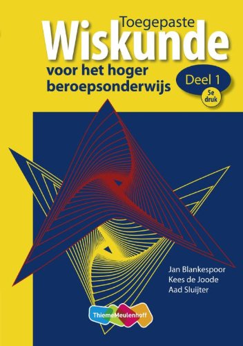 Toegepaste wiskunde voor het hoger beroepsonderwijs book
