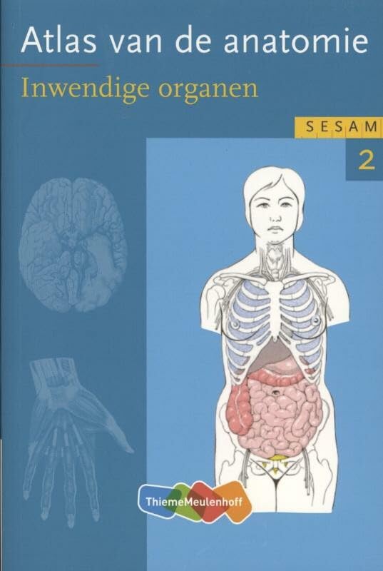 2 Inwendige organen (Sesam atlas van de anatomie) Non-fiction