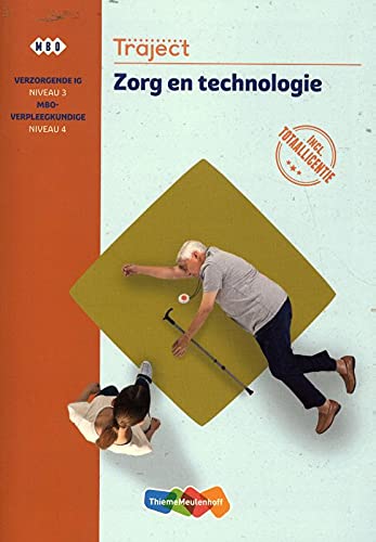 Traject Combipakket Zorg en technologie niv 3/4 boek en totaallicentie 1 jaar book