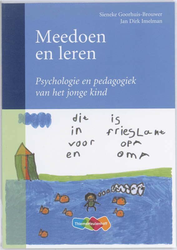 Meedoen en leren: Psychologie en pedagogiek van het jonge kind book