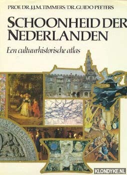 Schoonheid der Nederlanden (Een cultuurhistorische atlas) (Dutch Edition) Books