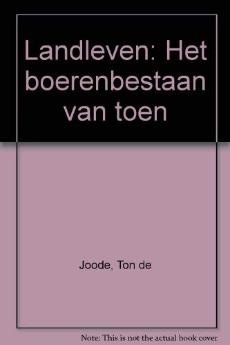 Title: Landleven Het boerenbestaan van toen Dutch Edition book