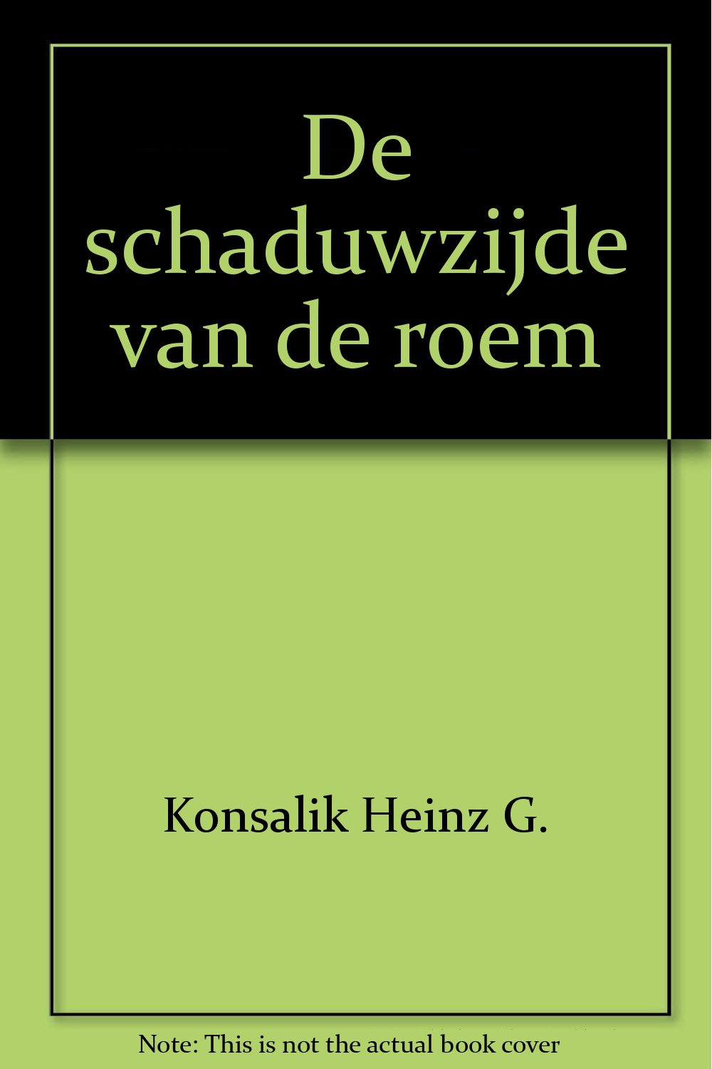De schaduwzijde van de roem Books