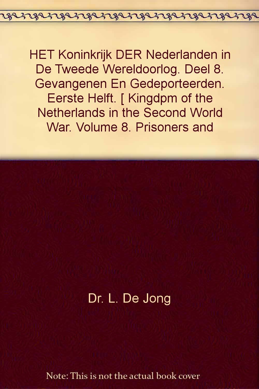 Het Koninkrijk Der Nederlanden in De Tweede Wereld book