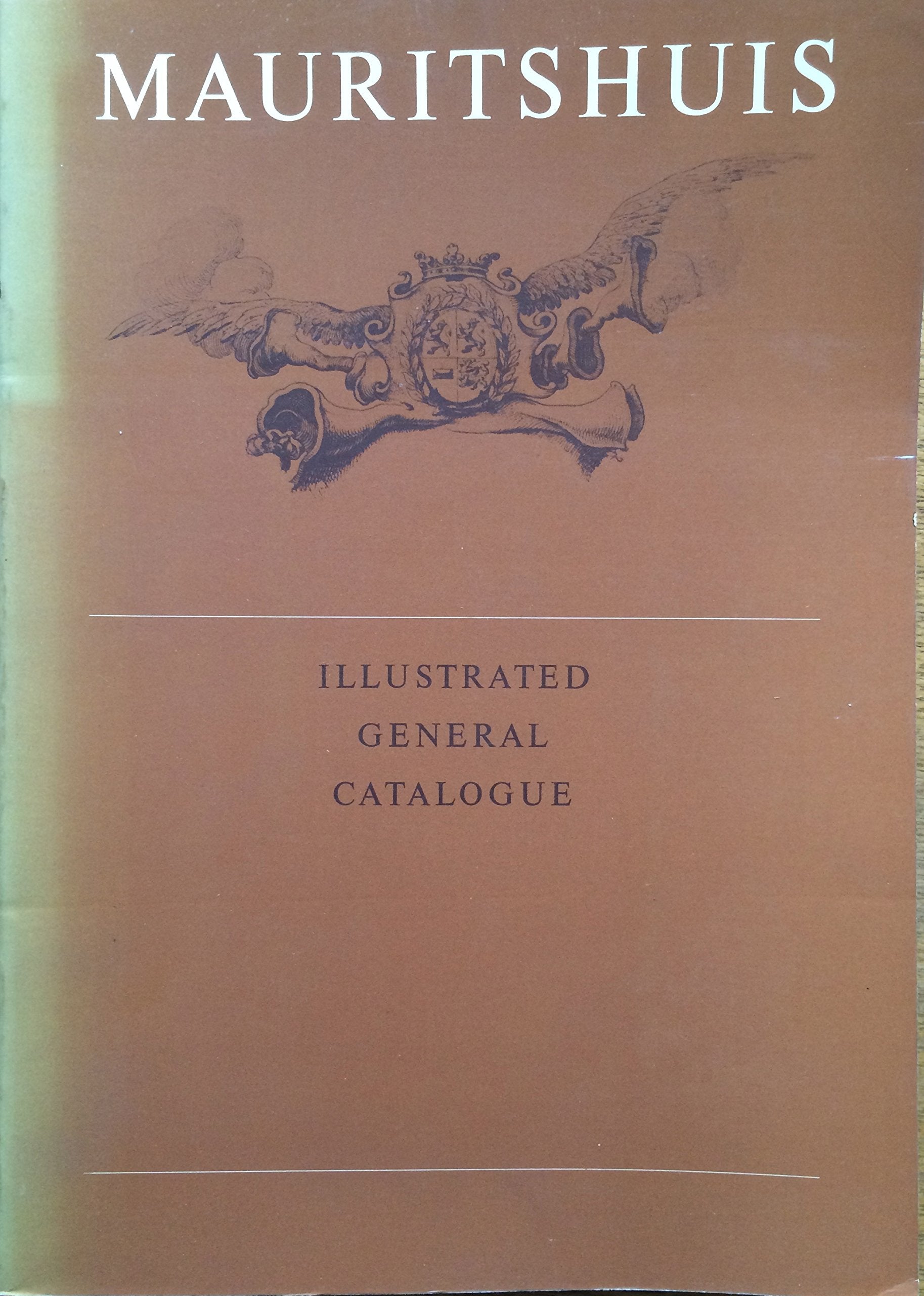MAURITSHUIS: THE ROYAL CABINET OF PAINTINGS ILLUSTRATED GENERAL CATALOGUE. Books