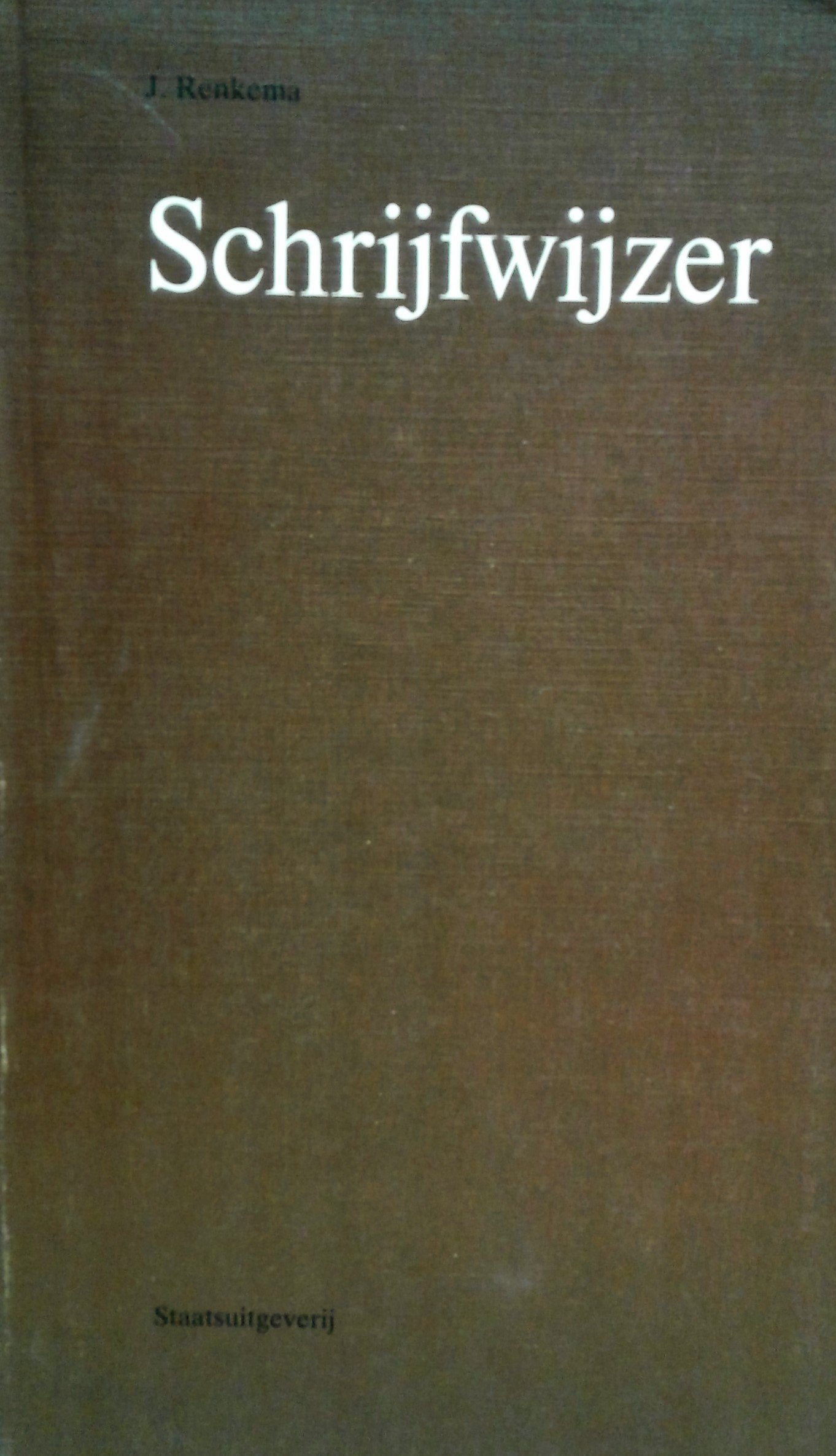 Schrijfwijzer: Handboek voor duidelijk taalgebruik book