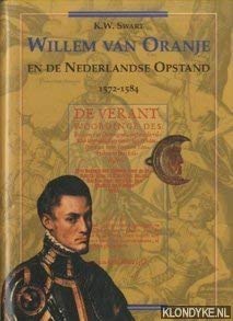 Willem van Oranje en de Nederlandse Opstand 1572-1584 Books