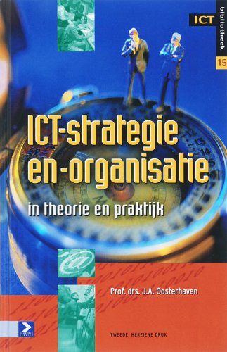 ICT-strategie en -organisatie: in theorie en praktijk book